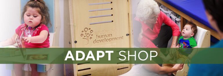 ADAPT Shop | Southwest Human Development